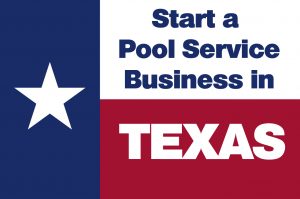 how to start a pool cleaning business in Texas
